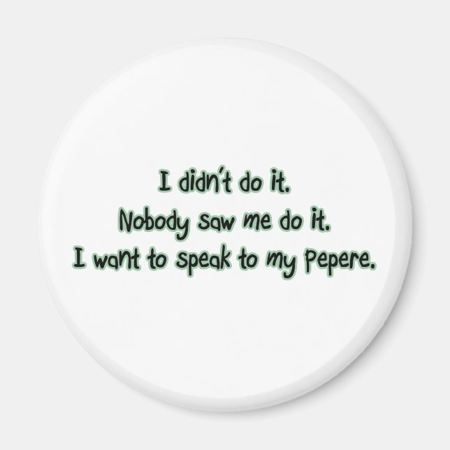 Woll zu Pepere Magnet (Vorne)