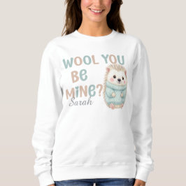 Wolle-Werde-Mein-Pullover Sweatshirt
