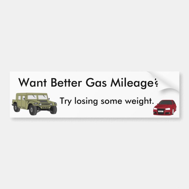 Wollen Sie bessere Gas-Kilometerzahl? Autoaufkleber (Vorne)