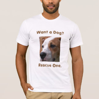 Wollen Sie einen Hund? , Rettung ein T-Shirt