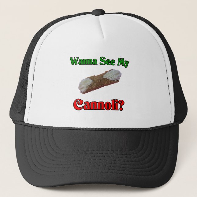 Wollen Sie, um mein Cannoli zu sehen Truckerkappe (Vorderseite)