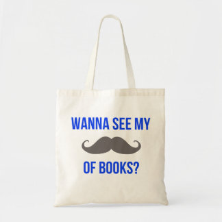 "Wollen Sie, um mein Stache der Bücher zu sehen?" Tragetasche