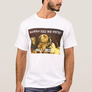 WOLLEN SIE, UM MEINE NÜSSE ZU SEHEN? T-Shirt