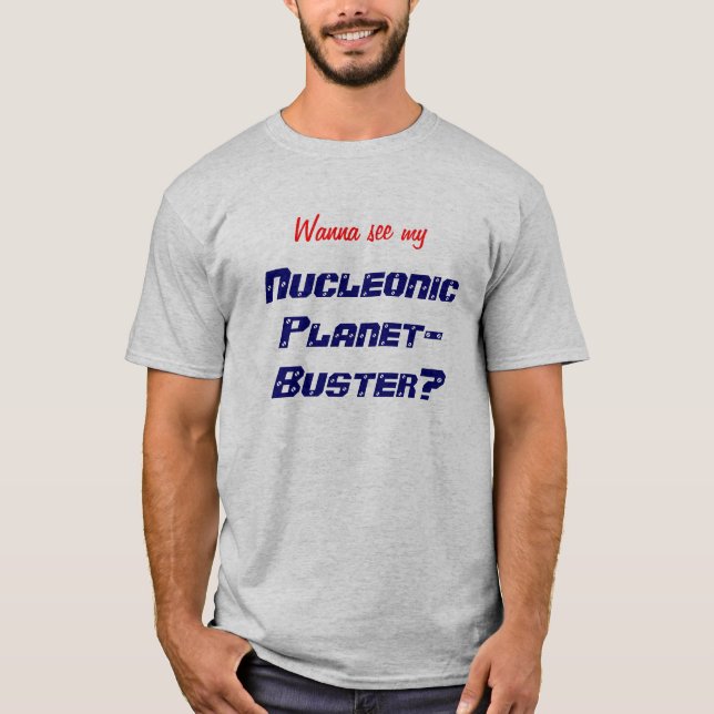 Wollen Sie, um meinen T-Shirt (Vorderseite)