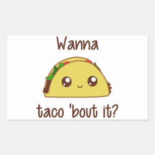 Wollen Sie zum Taco 'Kampf es? Rechteckiger Aufkleber