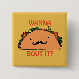 Wollen Sie zum Taco-Kampf ihn Button-Spaß-Nahrung Button