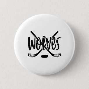 Wolves Hockey Team Mascot School Spirit Game Night Button