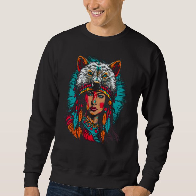 Woman Wolf Head Native American Unyielding Sweatshirt (Vorderseite)