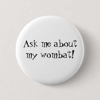 Wombat Knopf Button