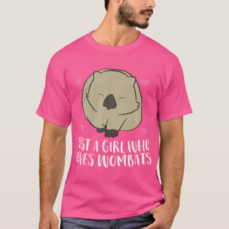 Wombat Mädchen nur ein Mädchen das Wombats liebt T-Shirt