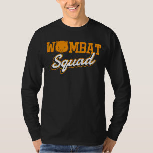 Wombat Squad Niedlich Rodent Wombat Naturei T-Shirt