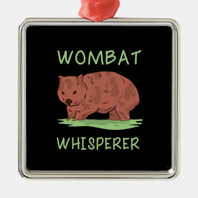 Wombat Whisperer Ornament Aus Metall (Vorne)