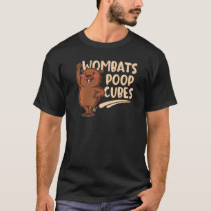 Wombats scheißen Würfel für ein Wombats T-Shirt