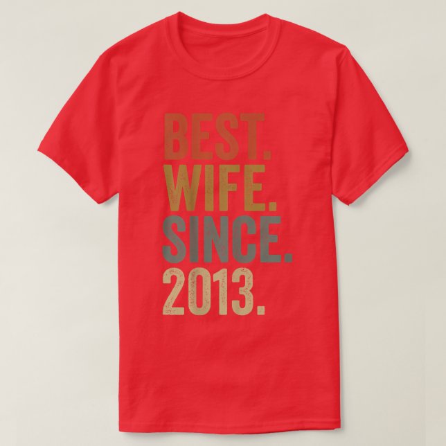 Women 9th Wedding Anniversary s, Best Wife Since 2 T-Shirt (Design vorne)