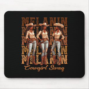 Women African Melanin Cowgirl Swag Black History m Mousepad