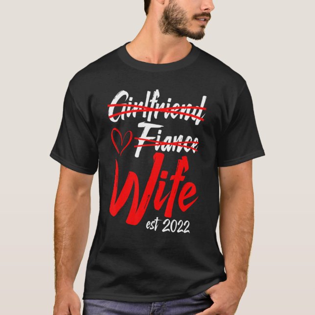 Women Girlfriend Verlobte Ehefrau Verlobung Weddin T-Shirt (Vorderseite)