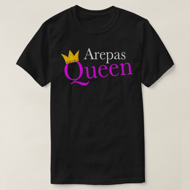 Womens Arepas Queen Gift Arepas  T-Shirt (Design vorne)