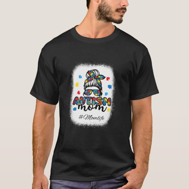 Womens Autismus Mama Messy Bun gebleicht für Autis T-Shirt (Vorderseite)