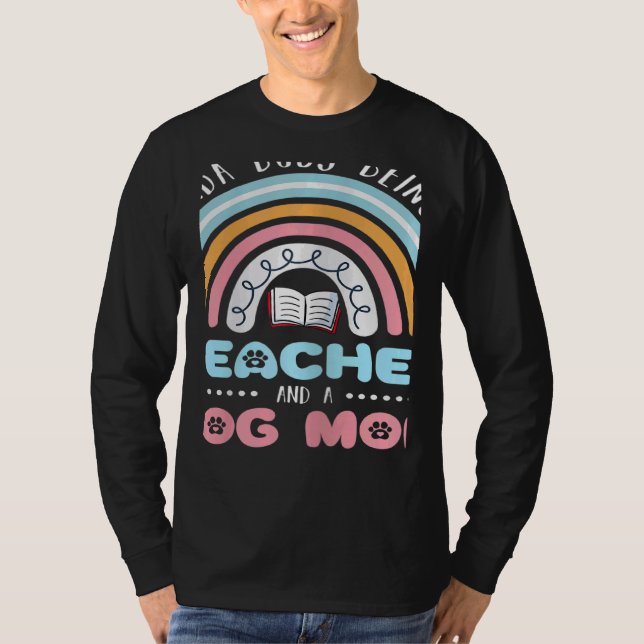Womens Back To School COOL Dog Mom And A Teacher T-Shirt (Vorderseite)