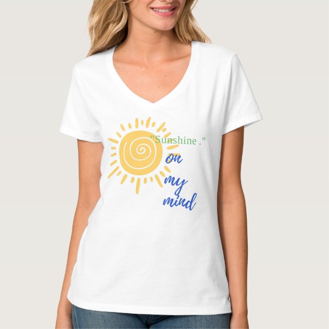 Women's Basic V-Neck T-Shirt Sunshine On My Mind (Vorderseite)