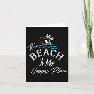Womens Beach Der Strand ist mein glücklicher Platz Karte