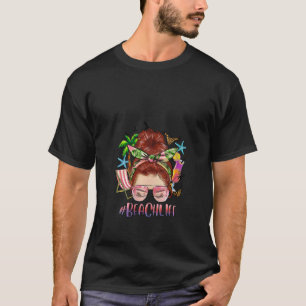 Womens Beach Life Messy Bun Red Hair Summer Viber T-Shirt