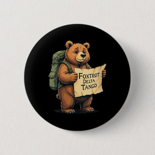 Womens Bear Foxtrots Deltas Tangos Funny Bear Foxt Button