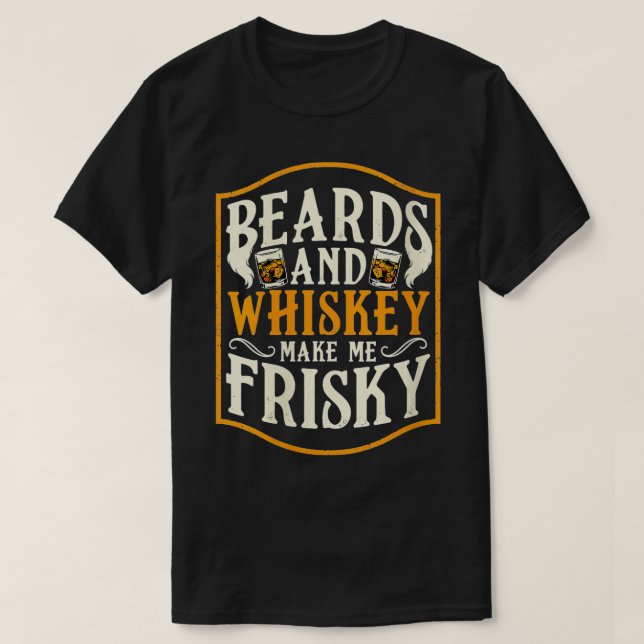 Womens Beards machen mich Frisky Funny Lover Gesch T-Shirt (Design vorne)