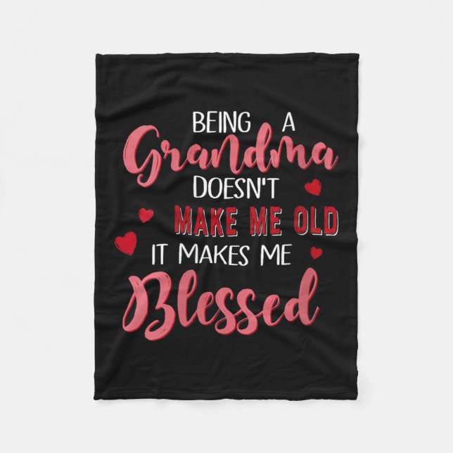 Womens Being A Grandma Doesn't Make Me Old It Make Fleecedecke (Vorderseite)