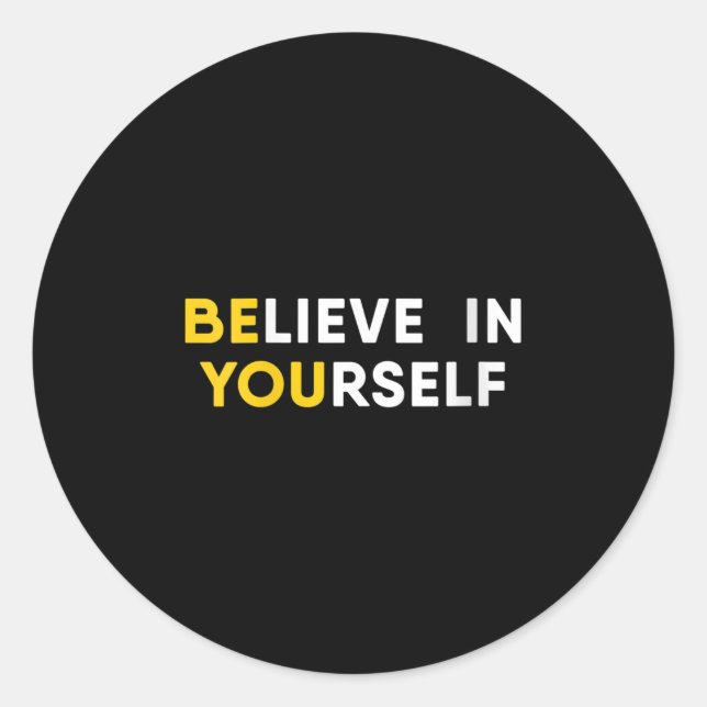 Womens Believe In Yourself Motivation Quote V-neck Runder Aufkleber (Vorderseite)