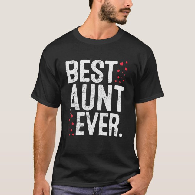 Womens Best Aunt Ever Cute Aunt  Valentines Day T-Shirt (Vorderseite)
