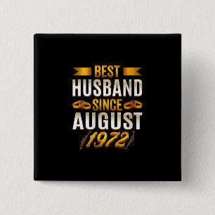 Womens Best Husband Seit August 1972 - Funny 48. Button
