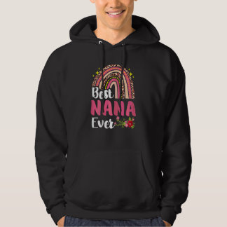 Womens Best Nana Ever Rainbow Mother Day Hoodie