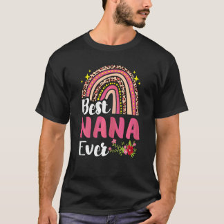 Womens Best Nana Ever Rainbow Mother Day T-Shirt