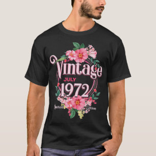 Womens Birthday Gift Born In July 1972 Flowers Bda T-Shirt