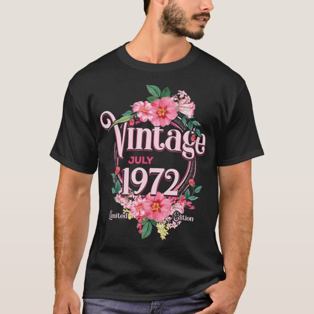 Womens Birthday Gift Born In July 1972 Flowers Bda T-Shirt (Vorderseite)