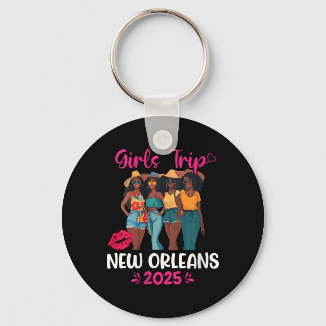 Womens Black Girls Trip New Orleans 2025 Vacation  Schlüsselanhänger (Vorderseite)