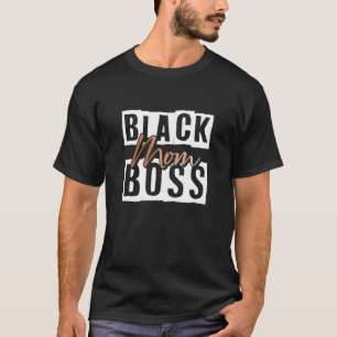 Womens Black Mama Boss Blm Black History Monte Mel T-Shirt