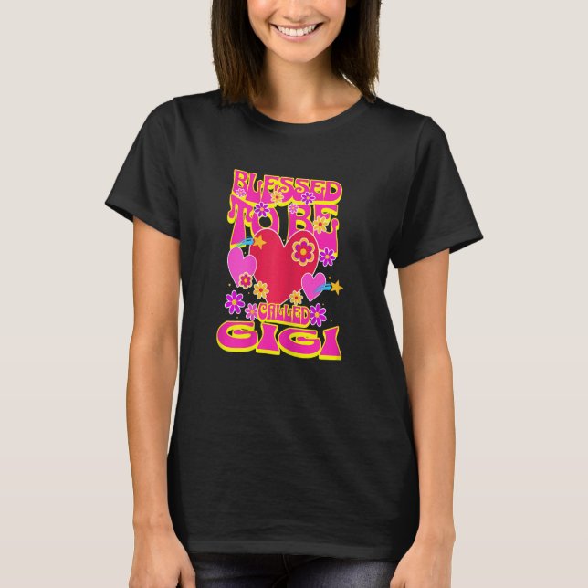 Womens Blessed To Be Called Gigi Heart Groovy Flow T-Shirt (Vorderseite)