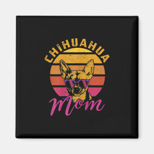 Womens Chihuahua Mom Funny Chihuahua Owner Dog Luv Magnet
