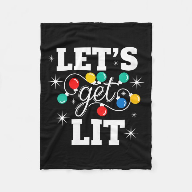 Womens Christmas Let's Get Lit Funny Holiday Light Fleecedecke (Vorderseite)