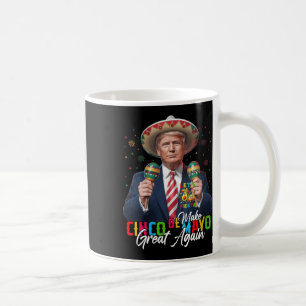 Womens Cinco De Mayo Make Cinco De Mayo Great Agai Kaffeetasse