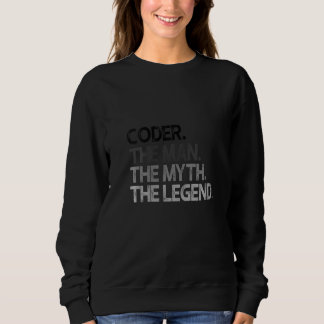 Womens Coder Man Mythe Legende Sweatshirt