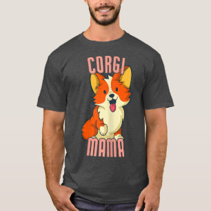 Womens Corgi Mama Funny Corgi Dog Owner T - Shirt
