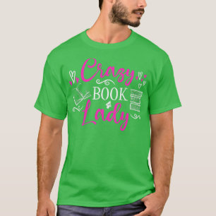 Womens Crazy Book Lady T-Shirt