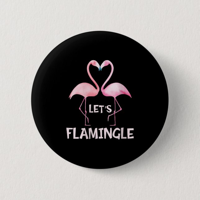 Womens Cute Let's Flamingle Nk Flamingo Summer Lov Button (Vorderseite)
