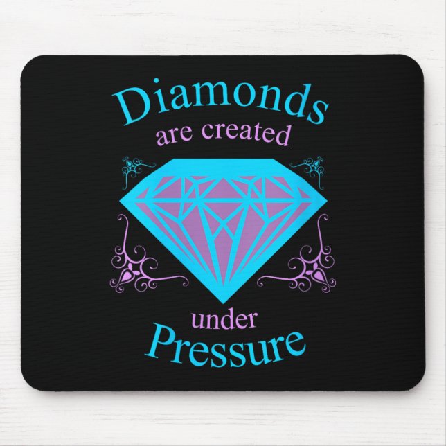Womens Diamonds Are D Under Pressure - Motivationa Mousepad (Vorne)