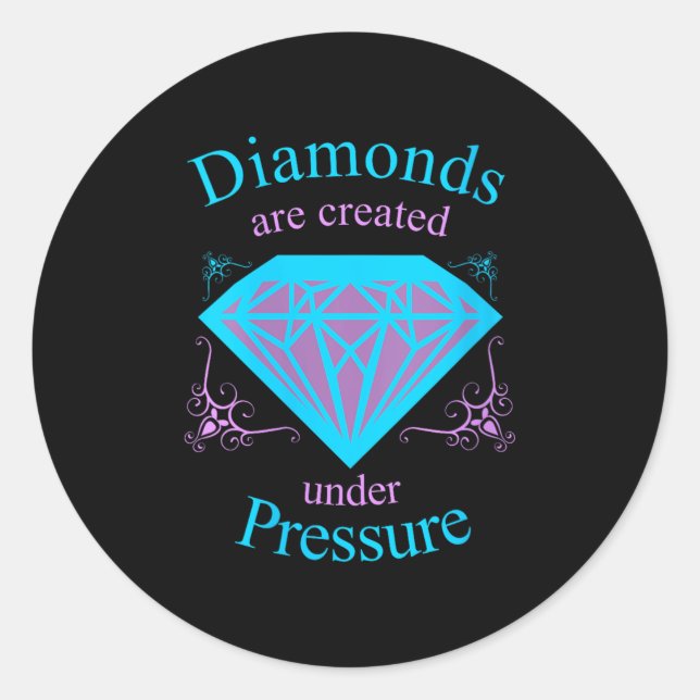 Womens Diamonds Are D Under Pressure - Motivationa Runder Aufkleber (Vorderseite)