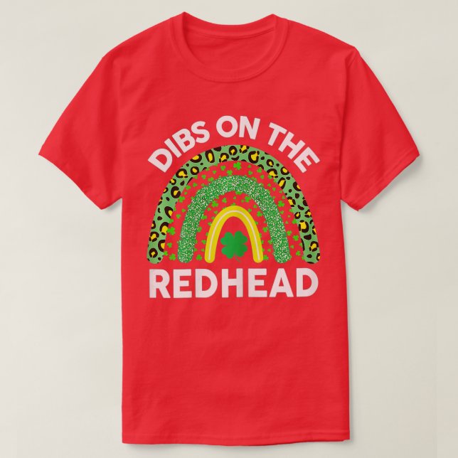 Womens Dibs On Redhead St Patricks Day Funny S T-Shirt (Design vorne)