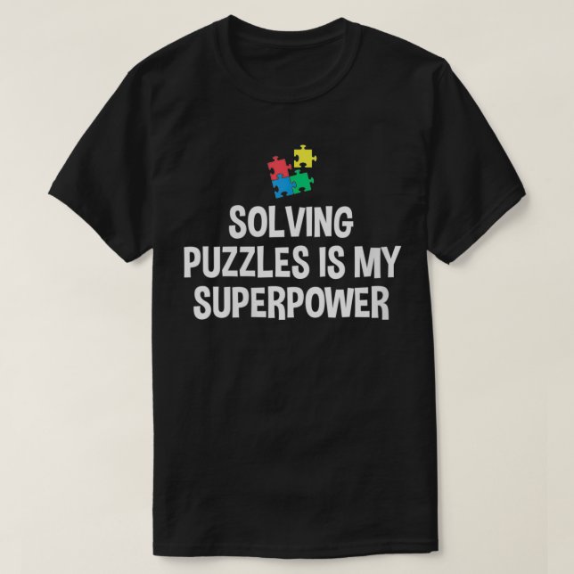 Womens, die Rätsel lösen, ist mein supermächtiges  T-Shirt (Design vorne)